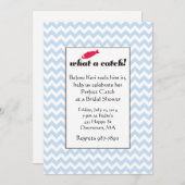 Was für ein Catch Bridal Dusche Einladungen (Vorne/Hinten)