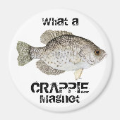Was für ein CRAPPIE-Magnet Magnet (Vorne)