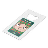 Was für ein Elf Geldbeutel Flaschenöffner (Vorderseite Schrägansicht)