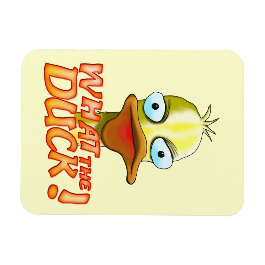 Was für ein Ente! Magnet (Horizontal)