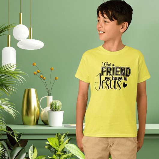 Was für ein Freund wir im T - Shirt Jesu haben