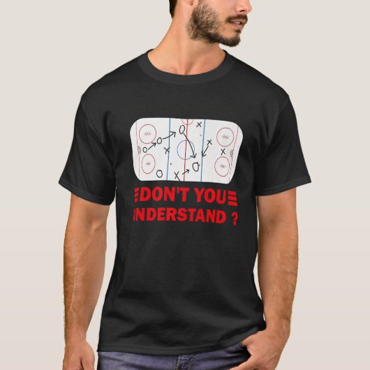 Was für ein Hockey-Teil versteht ihr nicht Hoc? T-Shirt (Vorderseite)