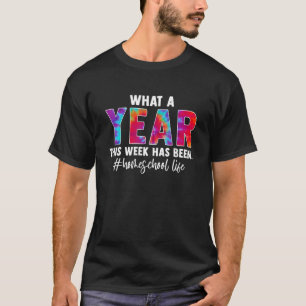 Was für ein Jahr in dieser Woche war Homeschool Li T-Shirt