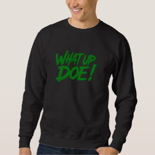 Was für ein Retro Doe 313 Detroit Michigan Sweatshirt
