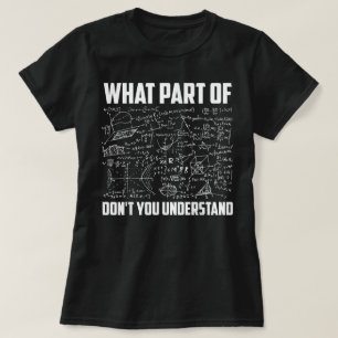 Was für ein Teil der Dont Sie verstehen Fun Mathe T-Shirt