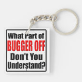 Was für ein Teil des Bugger Off Schlüsselanhänger (Rückseite)
