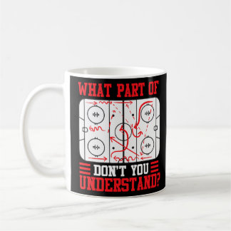 Was für ein Teil Hockey versteht ihr nicht Hockey Kaffeetasse