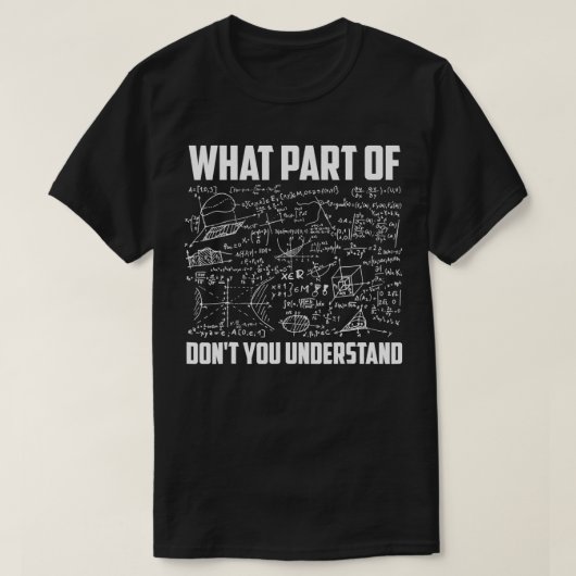 Was für ein Teil verstehen Sie nicht, dass es sich T-Shirt (Design vorne)