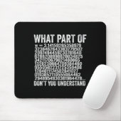 Was für ein Teil verstehen Sie nicht, dass Pi Numm Mousepad (Mit Mouse)