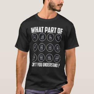 Was für ein Teil verstehen Sie nicht, dass Sie die T-Shirt