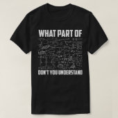 Was für ein Teil verstehen Sie nicht _ Funny Mathe T-Shirt (Design vorne)