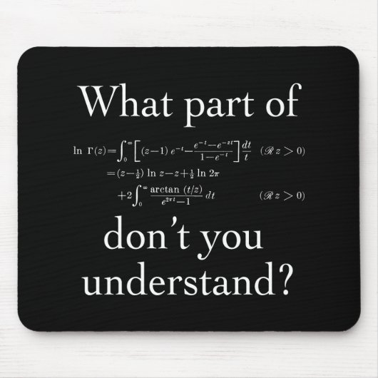 Was für ein Teil von... Weiß im Dunkeln Mousepad (Vorne)