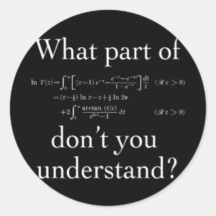 Was für ein Teil von... Weiß im Dunkeln Runder Aufkleber