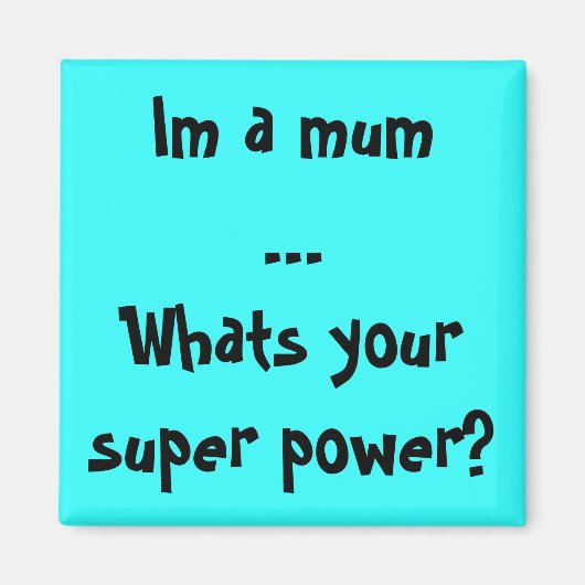 Was für ein toller Power? Magnet (Vorne)