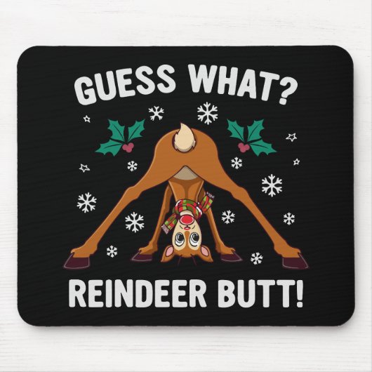 Was für ein Weihnachtswitz über das Rentierhintern Mousepad (Vorne)