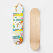 Was für ein wunderbarer Tag! Skateboard (Vorderseite)