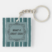 Was für eine großartige Idee! - Schlüsselanhänger (Rückseite)