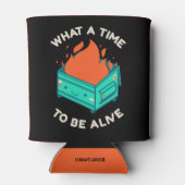 Was für eine Zeit zum Leben kann sich kühlen Dosenkühler (Rückseite)