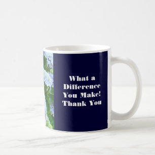 Was für einen Unterschied du machst! Kaffeetasse D