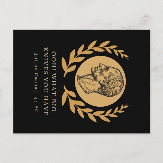 Was für große Messer Sie haben - Julius Cäsar Postkarte (Vorderseite)