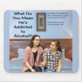 Was Gemein du, dass er Alkohol getrunken hat? Mousepad (Vorne)