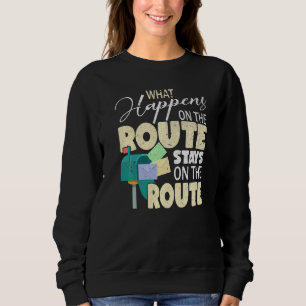 Was geschieht auf der Route Postman Mail Ca Sweatshirt