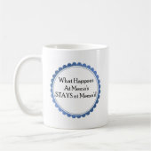 Was geschieht bei Memas… BLEIBE bei Memas Kaffeetasse (Links)