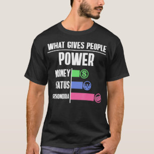 Was gibt den Menschen Power Geldstatus Mitochondri T-Shirt