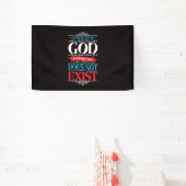 Was Gott nicht tun kann, existiert nicht Banner (InSitu)