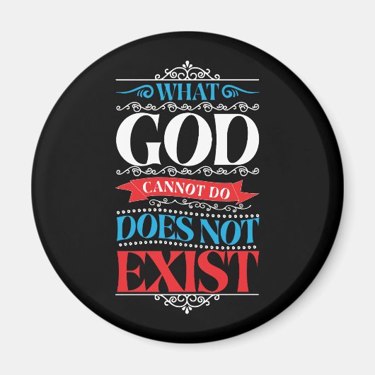 Was Gott nicht tun kann, hat keinen Zauber Magnet (Vorne)