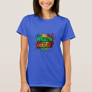 Was guckst du so komisches Graffiti Streetwear T-S T-Shirt