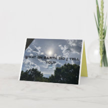 "Was habe ich gesagt?" Art Grußkarte