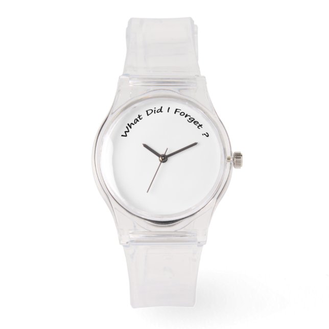 Was habe ich vergessen ?- Ladys Watches . Armbanduhr (Vorderseite)