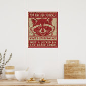 Was hält mich auf Lustiger Waschbär Poster (Küche)