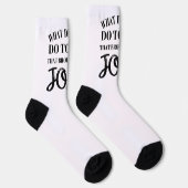 Was hast du heute getan, das dir Freude gebracht h Socken (Rechts)