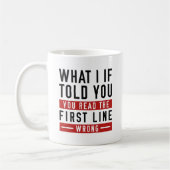 Was ich dir sagen sollte kaffeetasse (Links)