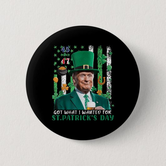 Was ich für St. Patricks Day Funny Trump Gewollt h Button (Vorderseite)
