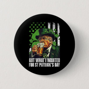 Was ich für St. Patricks Day Funny Trump Gewollt h Button