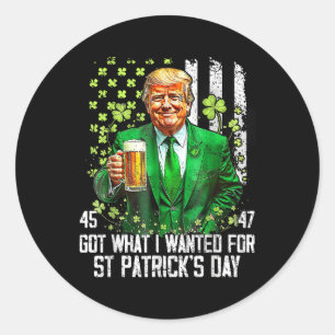 Was ich für St. Patricks Day Funny Trump Gewollt h Runder Aufkleber
