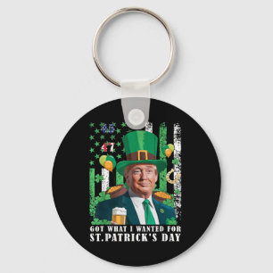 Was ich für St. Patricks Day Funny Trump Gewollt h Schlüsselanhänger