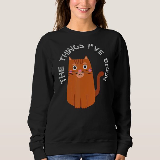 Was ich gesehen habe sweatshirt (Vorderseite)