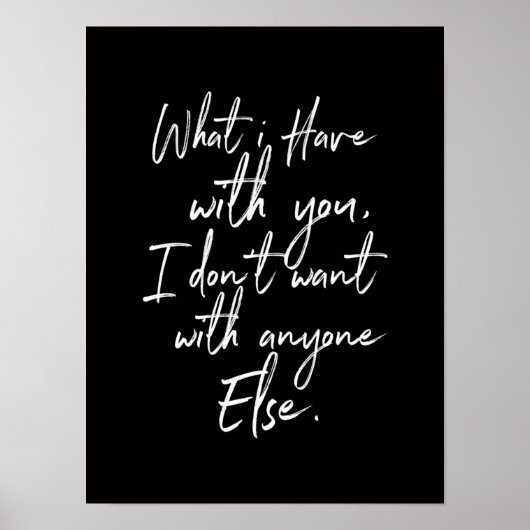 Was ich mit dir habe, wollte ich nicht mit anderen poster (Vorne)