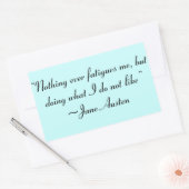 Was ich nicht mag, Jane Austen Zitat Rechteckiger Aufkleber (Umschlag)
