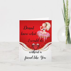 Was ich ohne den Valentinstag eines Freundes tun w Karte