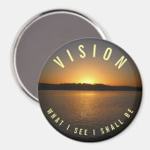 Was ich sehe, ist VISION Motivierend Magnet (Vorderseite/Rückseite)