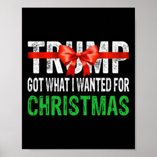 Was ich zu Weihnachten Gewollt habe - Trump gewann Poster