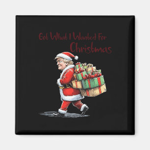 Was ich zu Weihnachten Gewollt habe - Trump Weihna Magnet