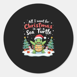 Was ich zu Weihnachten will, ist ein Meeresschildk Runder Aufkleber