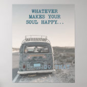 Was Ihr Soul glücklich macht zu einem inspirierend Poster (Vorne)
