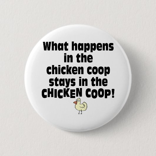 Was im Hühnerstall geschieht Button (Vorderseite)